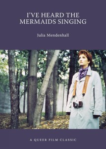 Couverture du livre I've Heard the Mermaids Singing - de Julia&nbsp;Mendenhall