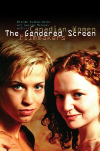 Couverture du livre The Gendered Screen - Sous la direction de Brenda Austin-Smith et George Melnyk