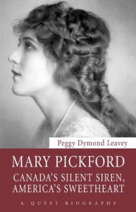 Couverture du livre Mary Pickford - de Peggy Dymond Leavey