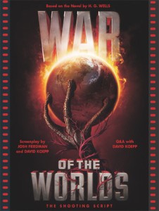 Couverture du livre War of the Worlds - de Josh&nbsp;Friedman et David&nbsp;Koepp