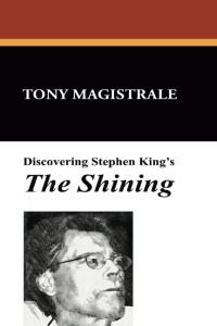 Cover of the book Discovering Stephen King's the Shining - by Tony Magistrale