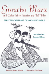 Cover of the book Groucho Marx and Other Short Stories and Tall Tales - Edited by Robert S. Bader