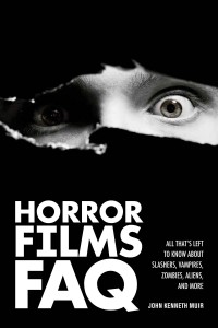 Cover of the book Horror Films FAQ - by John Kenneth Muir
