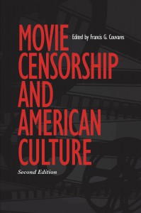 Cover of the book Movie Censorship and American Culture - Edited by Francis G. Couvares