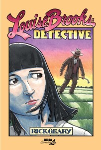 Cover of the book Louise Brooks, Detective - by Rick&nbsp;Geary