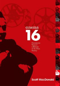Couverture du livre Cinema 16 - de Scott MacDonald
