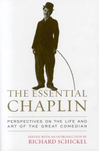 Cover of the book The Essential Chaplin - Edited by Richard&nbsp;Schickel