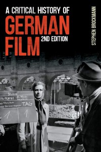 Couverture du livre A Critical History of German Film, Second Edition - de Stephen Brockmann