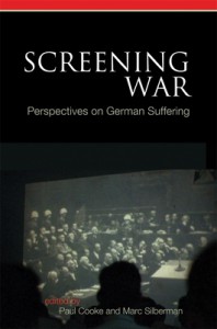 Cover of the book Screening War - Edited by Paul Cooke and Marc Silberman