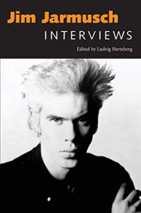 Couverture du livre Jim Jarmusch - Sous la direction de Ludvig Hertzberg