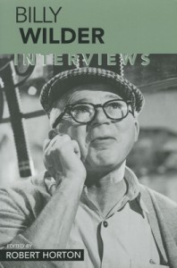 Couverture du livre Billy Wilder - Sous la direction de Robert Horton et Billy Wilder