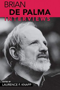 Couverture du livre Brian De Palma - Sous la direction de Laurence F. Knapp