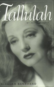 Couverture du livre Tallulah - de Tallulah Bankhead