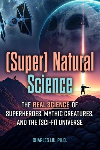Cover of the book (Super) Natural Science - by Charles&nbsp;Liu