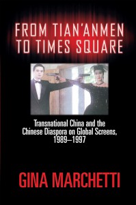 Couverture du livre From Tian'anmen to Times Square - de Gina Marchetti