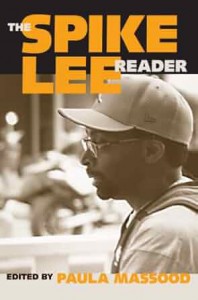 Cover of the book The Spike Lee Reader - Edited by Paula Massood