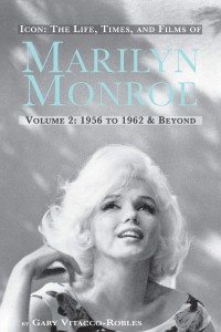 Couverture du livre Icon - The Life, Times, and Films of Marilyn Monroe - de Gary&nbsp;Vitacco-Robles