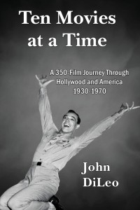 Cover of the book Ten Movies at a Time - by John DiLeo