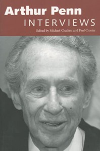 Couverture du livre Arthur Penn - Sous la direction de Michael Chaiken et Paul Cronin
