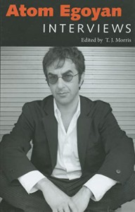 Couverture du livre Atom Egoyan - Sous la direction de T. J. Morris