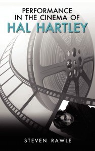 Couverture du livre Performance in the Cinema of Hal Hartley - de Steven Rawle