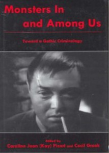 Cover of the book Monsters In and Among Us - Edited by Caroline Joan Picart and Cecil E. Greek