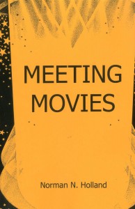 Cover of the book Meeting Movies - by Norman N. Holl