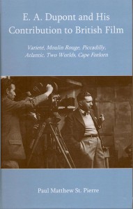 Couverture du livre E. A. Dupont and His Contribution to British Film - de Paul Matthew St. Pierre