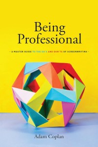 Couverture du livre Being Professional - de Adam&nbsp;Coplan