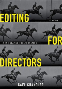 Couverture du livre Editing for Directors - de Gael Chandler