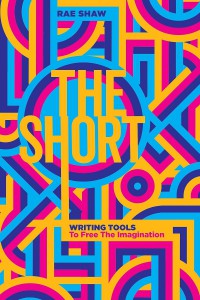 Cover of the book The Short - by Rae Shaw