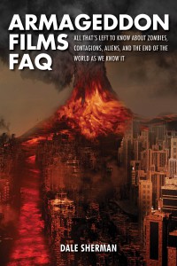 Couverture du livre Armageddon Films FAQ - de Dale Sherman