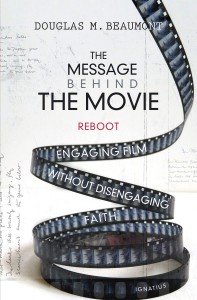 Couverture du livre The Message Behind the Movie - Reboot - de Douglas Beaumont