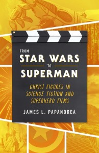 Couverture du livre From Star Wars to Superman - de James L. Papandrea