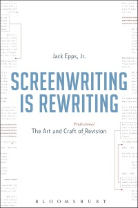 Cover of the book Screenwriting is Rewriting - by Jack&nbsp;Epps&nbsp;Jr.
