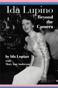 Cover of the book Ida Lupino - by Mary Ann Anderson and Ida Lupino