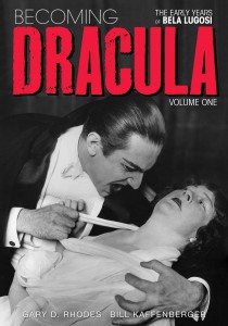 Couverture du livre Becoming Dracula - de Gary D. Rhodes et Bill Kaffenberger