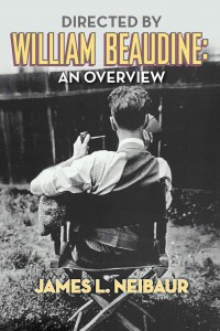 Couverture du livre Directed by William Beaudine - de James L. Neibaur