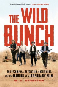 Couverture du livre The Wild Bunch - de W. K. Stratton