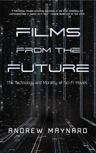 Couverture du livre Films from the Future - de Andrew Maynard