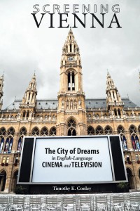 Couverture du livre Screening Vienna - de Timothy K. Conley