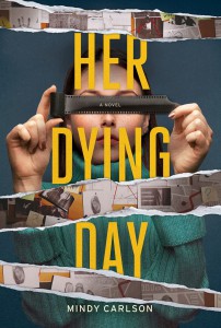 Couverture du livre Her Dying Day - de Mindy Carlson
