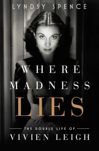 Couverture du livre Where Madness Lies - de Lyndsy&nbsp;Spence