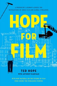 Cover of the book Hope for Film - by Ted Hope and Anthony Kaufman