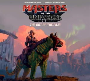 Masters of the Universe:The Art of the Film