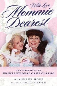 Cover of the book With Love, Mommie Dearest - by A. Hoff and Bruce Vilanch