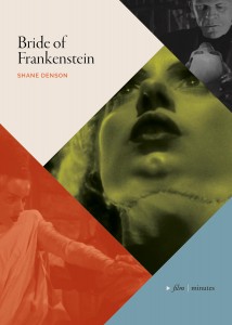 Couverture du livre Bride of Frankenstein - de Shane Denson