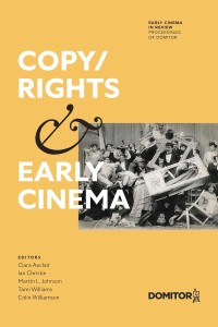 Cover of the book Copy/Rights and Early Cinema - Collective