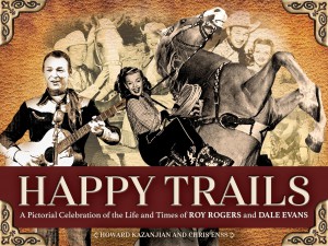 Couverture du livre Happy Trails - de Howard Kazanjian et Chris Enss