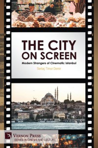 Cover of the book The City on Screen - by Sertaç Timur Demir